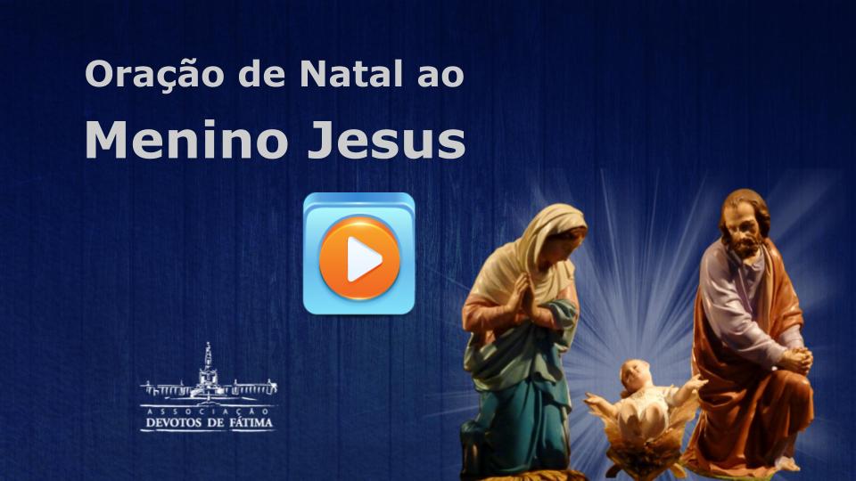 Clique aqui e faça agora mesmo o download gratuito da Oração de Natal ao Menino Jesus