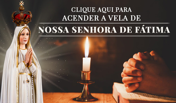 Vela de Nossa Senhora de Fátima no texto Mês de Maria: Estampa de Nossa Senhora de Fátima - Grátis!