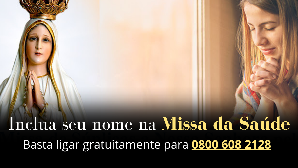 Inclua seu nome na Missa da Saúde