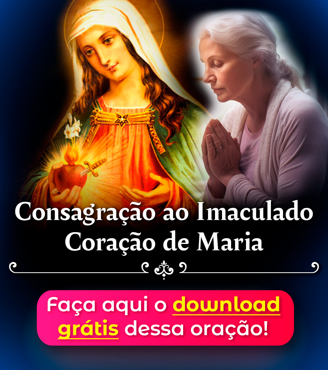 Consagração ao Imaculado Coração de Maria